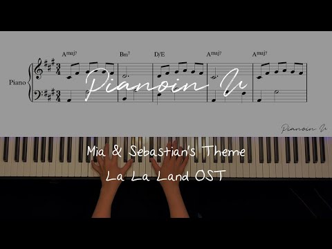 La La Land(라라랜드) OST - Mia & Sebastian's Theme  / Piano Cover / Sheet