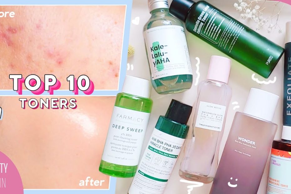 Best Toners For Acne, Hyperpigmentation, Large Pores, Whiteheads &  Blackheads! - Youtube