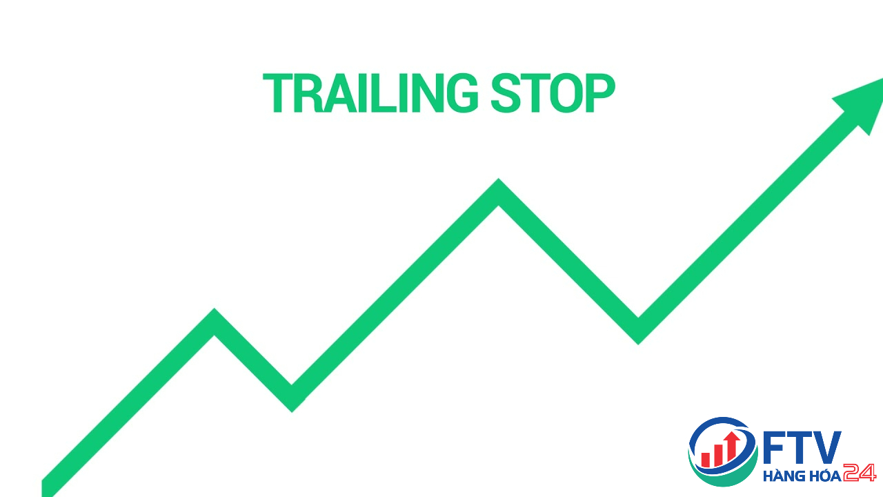 Trailing Stop Là Gì? Cách Giao Dịch Với Lệnh Trailing Stop