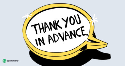 5 Alternative Ways To Say “Thank You In Advance” | Grammarly