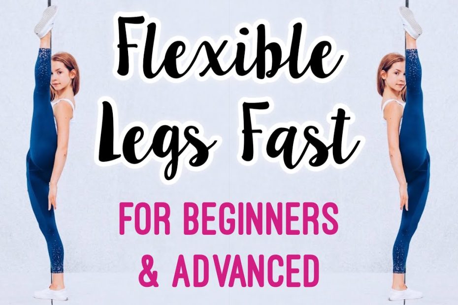 Get Flexible Legs! Stretches For Leg & Hip Flexibility - Youtube