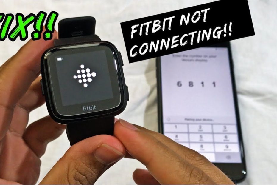 How To Fix Fitbit Watch Not Connecting To Phone [Works In 2020] - Youtube