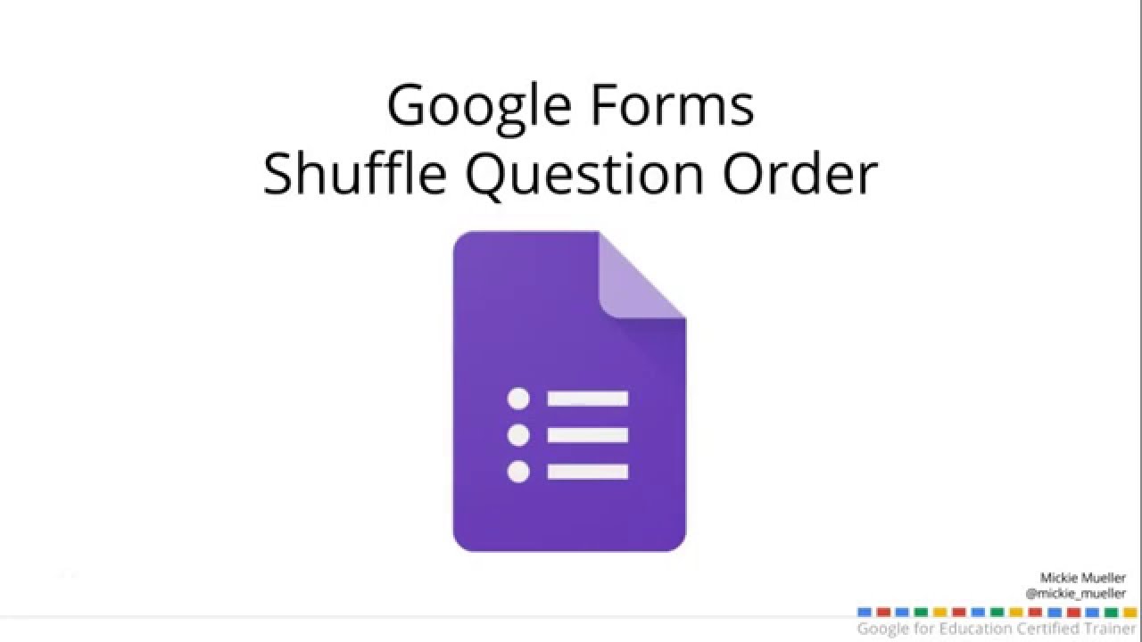 Using Shuffle Question Order Option On Google Forms Feb 2016 - Youtube
