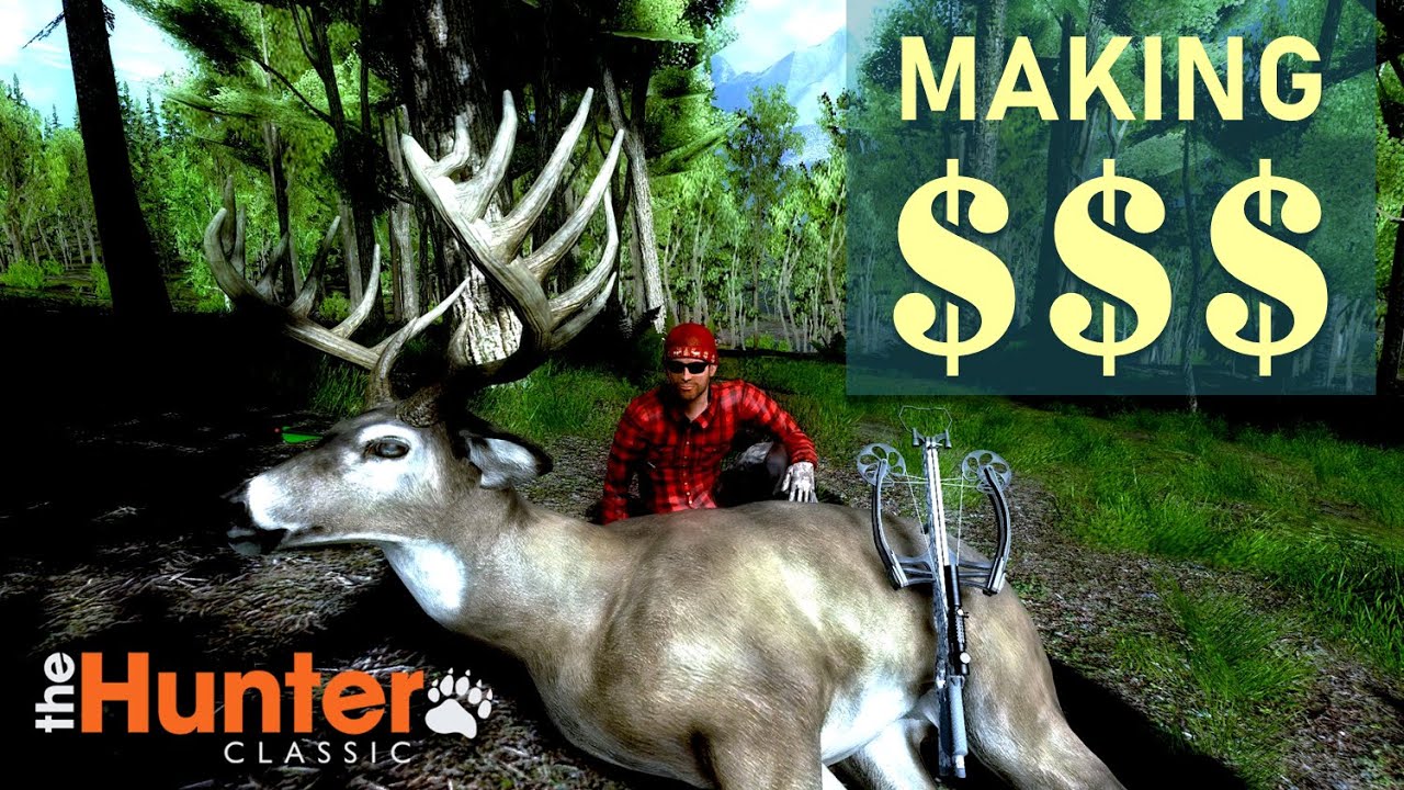 Making Money - theHunter Classic - YouTube Making Money - Thehunter Classic - Youtube