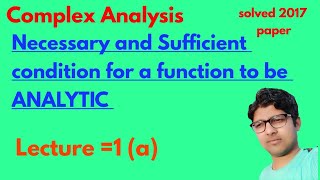 4.1.C - Necessary And Sufficient Conditions For F(Z) To Be Analytic  (Without Proof) - Mucertification.Com