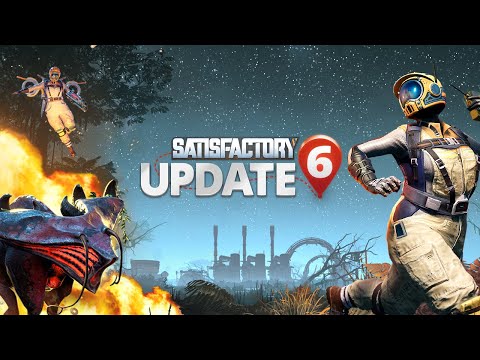 【TRAILER】 Update 6 Out NOW on Early Access!